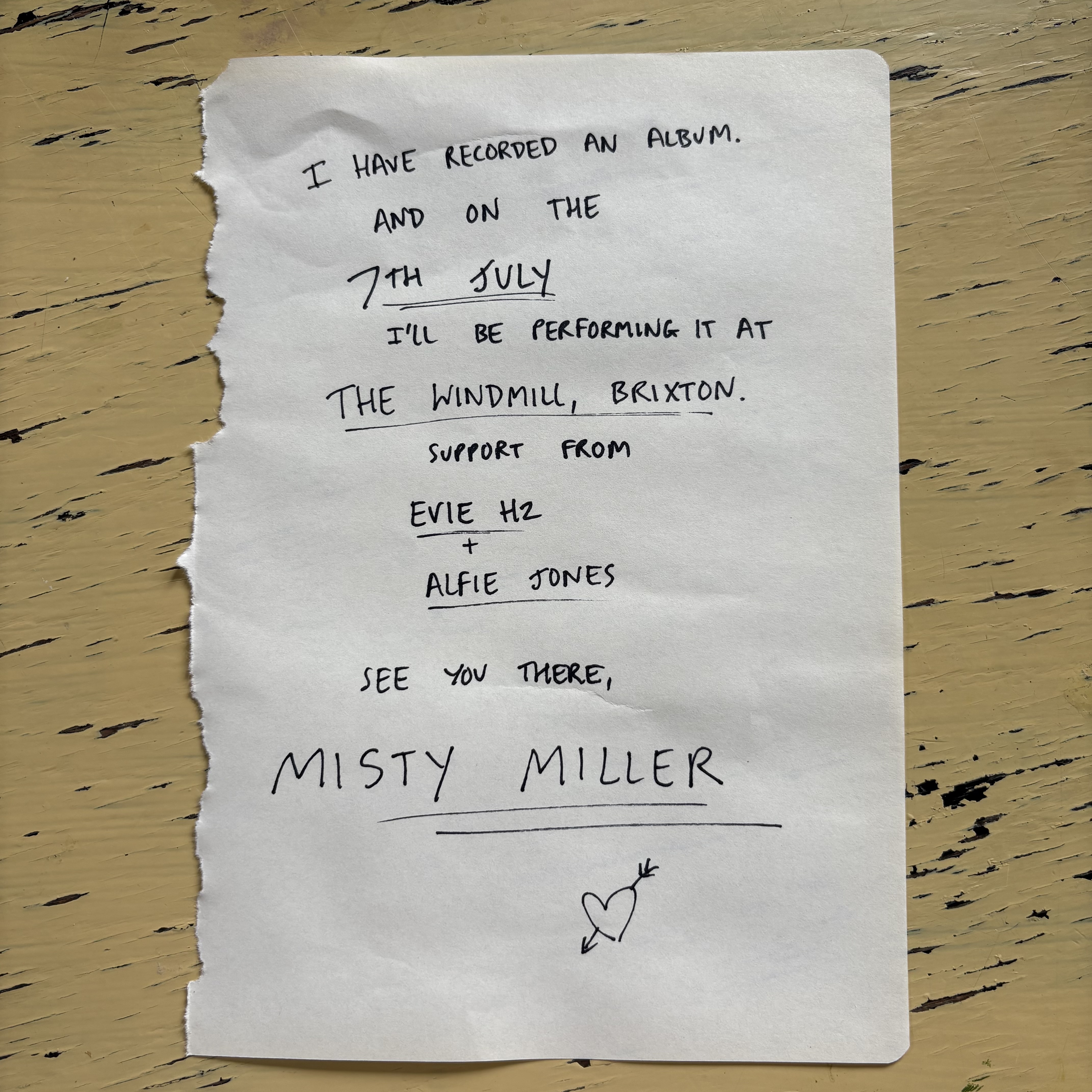 Misty Miller, , Evie Hilyer-Ziegler, Alfie Jones at The Windmill, London on 07 Jul 2026