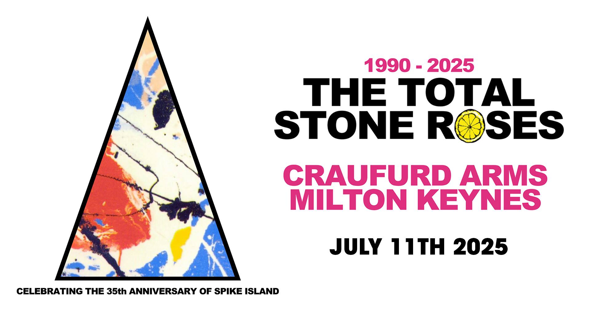 The Total Stone Roses at The Craufurd Arms, Milton Keynes on 11